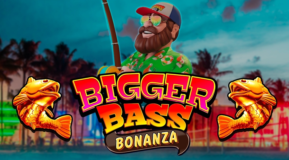 Bigger Bass Bonanza